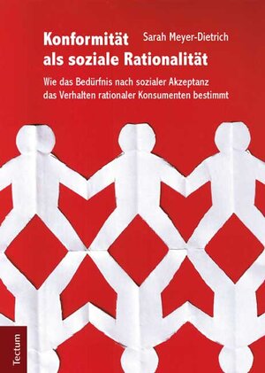 Buchcover Konformität als soziale Rationalität | Sarah Meyer-Dietrich | EAN 9783828828193 | ISBN 3-8288-2819-1 | ISBN 978-3-8288-2819-3