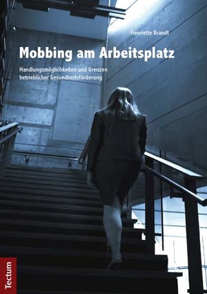 Buchcover Mobbing am Arbeitsplatz | Henriette Brandt | EAN 9783828829596 | ISBN 3-8288-2959-7 | ISBN 978-3-8288-2959-6