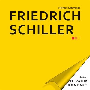 Buchcover Friedrich Schiller | Helmut Schmiedt | EAN 9783828829701 | ISBN 3-8288-2970-8 | ISBN 978-3-8288-2970-1