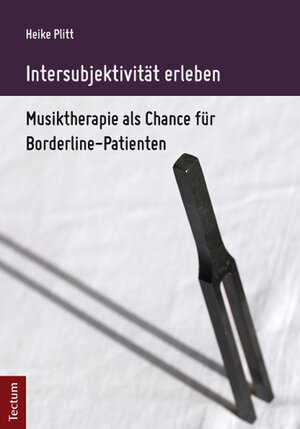 Buchcover Intersubjektivität erleben | Heike Plitt | EAN 9783828830660 | ISBN 3-8288-3066-8 | ISBN 978-3-8288-3066-0