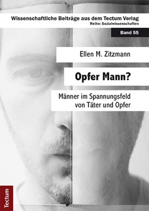 Buchcover Opfer Mann? | Ellen M. Zitzmann | EAN 9783828830868 | ISBN 3-8288-3086-2 | ISBN 978-3-8288-3086-8