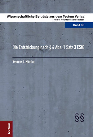 Buchcover Die Entstrickung nach § 4 Abs. 1 Satz 3 EStG | Yvonne J. Klimke | EAN 9783828831148 | ISBN 3-8288-3114-1 | ISBN 978-3-8288-3114-8