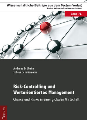 Buchcover Risk-Controlling und Wertorientiertes Management | Tobias Schmiemann | EAN 9783828831308 | ISBN 3-8288-3130-3 | ISBN 978-3-8288-3130-8