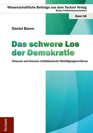 Buchcover Das schwere Los der Demokratie | Daniel Baron | EAN 9783828833487 | ISBN 3-8288-3348-9 | ISBN 978-3-8288-3348-7