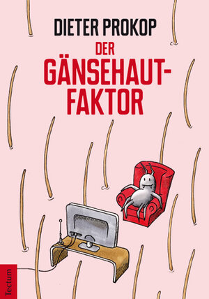 Buchcover Der Gänsehaut-Faktor | Dieter Prokop | EAN 9783828834842 | ISBN 3-8288-3484-1 | ISBN 978-3-8288-3484-2