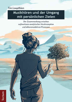 Buchcover Musikhören und der Umgang mit persönlichen Zielen | Tim Loepthien | EAN 9783828834903 | ISBN 3-8288-3490-6 | ISBN 978-3-8288-3490-3