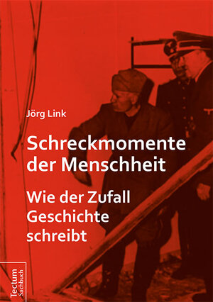 Buchcover Schreckmomente der Menschheit | Jörg Link | EAN 9783828835337 | ISBN 3-8288-3533-3 | ISBN 978-3-8288-3533-7