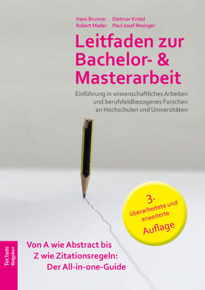 Buchcover Leitfaden zur Bachelor- und Masterarbeit | Paul Josef Resinger | EAN 9783828835344 | ISBN 3-8288-3534-1 | ISBN 978-3-8288-3534-4