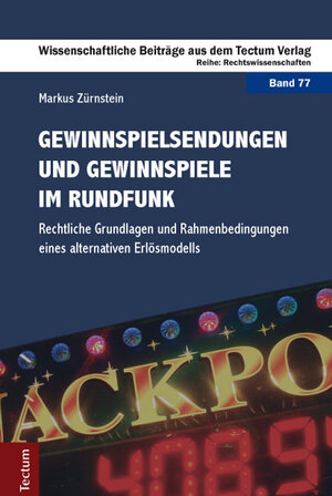 Buchcover Gewinnspielsendungen und Gewinnspiele im Rundfunk | Markus Zürnstein | EAN 9783828835566 | ISBN 3-8288-3556-2 | ISBN 978-3-8288-3556-6