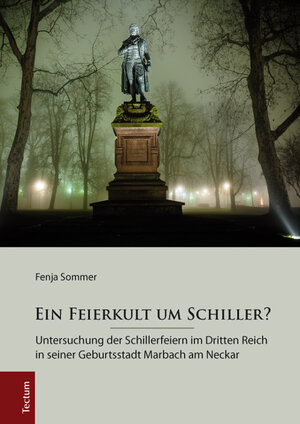 Buchcover Ein Feierkult um Schiller? | Fenja Sommer | EAN 9783828835702 | ISBN 3-8288-3570-8 | ISBN 978-3-8288-3570-2