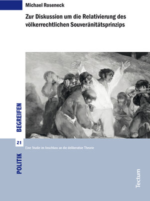 Buchcover Zur Diskussion um die Relativierung des völkerrechtlichen Souveränitätsprinzips | Michael Roseneck | EAN 9783828836266 | ISBN 3-8288-3626-7 | ISBN 978-3-8288-3626-6