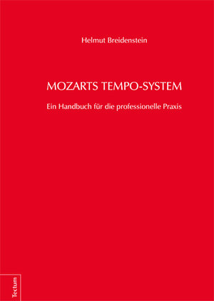 Buchcover Mozarts Tempo-System | Helmut Breidenstein | EAN 9783828836365 | ISBN 3-8288-3636-4 | ISBN 978-3-8288-3636-5