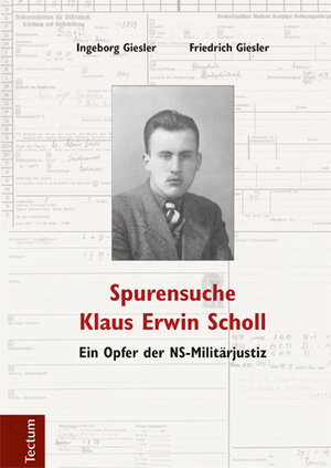 Buchcover Spurensuche Klaus Erwin Scholl | Friedrich Giesler | EAN 9783828836655 | ISBN 3-8288-3665-8 | ISBN 978-3-8288-3665-5