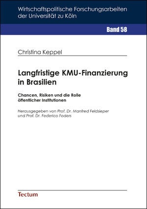 Buchcover Langfristige KMU-Finanzierung in Brasilien | Christina Keppel | EAN 9783828837881 | ISBN 3-8288-3788-3 | ISBN 978-3-8288-3788-1