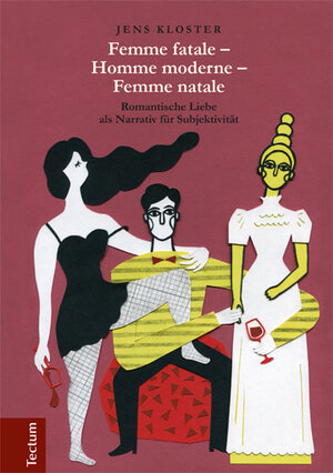 Buchcover Femme fatale - Homme moderne - Femme natale | Jens Kloster | EAN 9783828838215 | ISBN 3-8288-3821-9 | ISBN 978-3-8288-3821-5