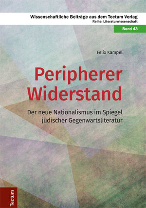 Buchcover Peripherer Widerstand | Felix Kampel | EAN 9783828838741 | ISBN 3-8288-3874-X | ISBN 978-3-8288-3874-1