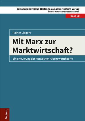 Buchcover Mit Marx zur Marktwirtschaft? | Rainer Lippert | EAN 9783828839175 | ISBN 3-8288-3917-7 | ISBN 978-3-8288-3917-5
