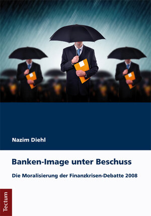 Buchcover Banken-Image unter Beschuss | Nazim Diehl | EAN 9783828839427 | ISBN 3-8288-3942-8 | ISBN 978-3-8288-3942-7