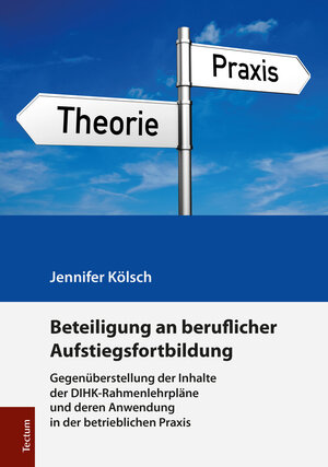 Buchcover Beteiligung an beruflicher Aufstiegsfortbildung | Jennifer Kölsch | EAN 9783828840980 | ISBN 3-8288-4098-1 | ISBN 978-3-8288-4098-0