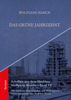 Buchcover Das grüne Jahrzehnt | Wolfgang Harich | EAN 9783828845459 | ISBN 3-8288-4545-2 | ISBN 978-3-8288-4545-9