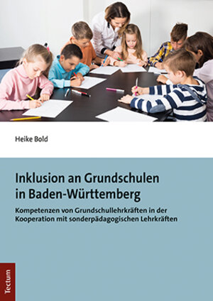 Buchcover Inklusion an Grundschulen in Baden-Württemberg | Heike Bold | EAN 9783828846180 | ISBN 3-8288-4618-1 | ISBN 978-3-8288-4618-0