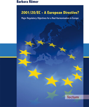 Buchcover 2001/20/EC - A European Directive? | Barbara Römer | EAN 9783828852082 | ISBN 3-8288-5208-4 | ISBN 978-3-8288-5208-2