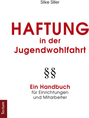 Buchcover Haftung in der Jugendwohlfahrt | Silke Siller | EAN 9783828853652 | ISBN 3-8288-5365-X | ISBN 978-3-8288-5365-2