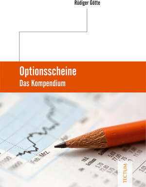 Buchcover Optionsscheine | Rüdiger Götte | EAN 9783828853973 | ISBN 3-8288-5397-8 | ISBN 978-3-8288-5397-3
