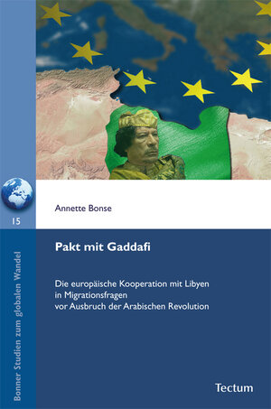 Buchcover Pakt mit Gaddafi | Annette Bonse | EAN 9783828854581 | ISBN 3-8288-5458-3 | ISBN 978-3-8288-5458-1