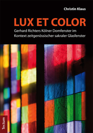 Buchcover "Lux et color" | Christin Klaus | EAN 9783828854635 | ISBN 3-8288-5463-X | ISBN 978-3-8288-5463-5