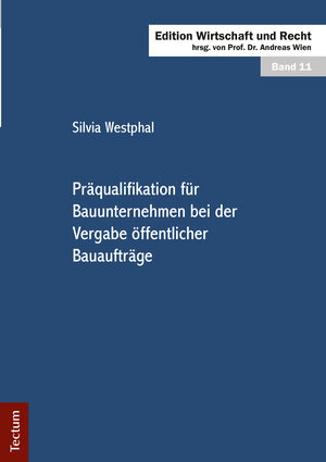 Buchcover Präqualifikation für Bauunternehmen bei der Vergabe öffentlicher Bauaufträge | Silvia Westphal | EAN 9783828856868 | ISBN 3-8288-5686-1 | ISBN 978-3-8288-5686-8