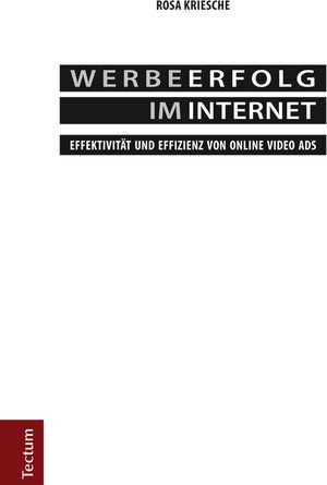 Buchcover Werbeerfolg im Internet | Rosa Kriesche | EAN 9783828858015 | ISBN 3-8288-5801-5 | ISBN 978-3-8288-5801-5