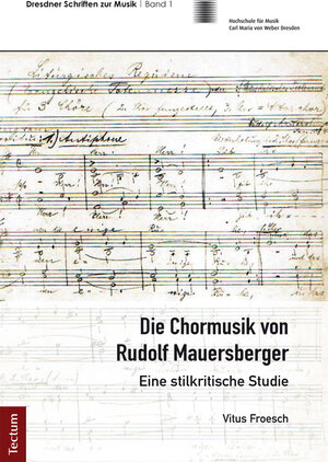 Buchcover Die Chormusik von Rudolf Mauersberger | Vitus Froesch | EAN 9783828858398 | ISBN 3-8288-5839-2 | ISBN 978-3-8288-5839-8