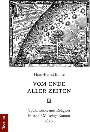 Buchcover Vom Ende aller Zeiten | Hans-Bernd Bunte | EAN 9783828859739 | ISBN 3-8288-5973-9 | ISBN 978-3-8288-5973-9