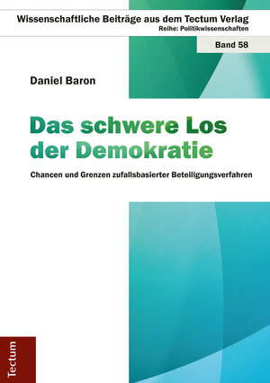 Buchcover Das schwere Los der Demokratie | Daniel Baron | EAN 9783828860223 | ISBN 3-8288-6022-2 | ISBN 978-3-8288-6022-3