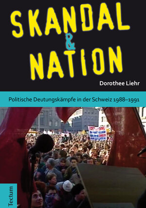Buchcover Skandal und Nation | Dorothee Liehr | EAN 9783828860391 | ISBN 3-8288-6039-7 | ISBN 978-3-8288-6039-1