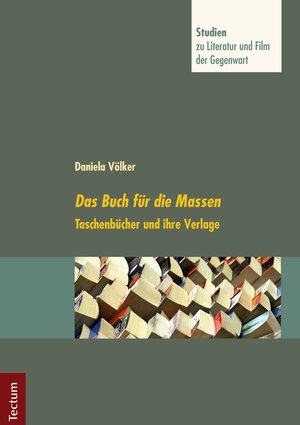 Buchcover Das Buch für die Massen | Daniela Völker | EAN 9783828860940 | ISBN 3-8288-6094-X | ISBN 978-3-8288-6094-0