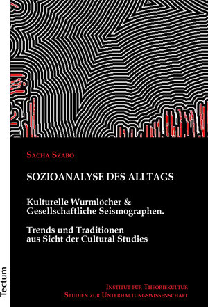 Buchcover Sozioanalyse des Alltags | Szabo Sacha | EAN 9783828862005 | ISBN 3-8288-6200-4 | ISBN 978-3-8288-6200-5