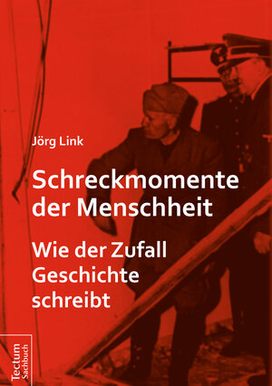 Buchcover Schreckmomente der Menschheit | Jörg Link | EAN 9783828862111 | ISBN 3-8288-6211-X | ISBN 978-3-8288-6211-1