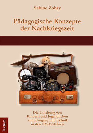 Buchcover Pädagogische Konzepte der Nachkriegszeit | Sabine Zohry | EAN 9783828862722 | ISBN 3-8288-6272-1 | ISBN 978-3-8288-6272-2