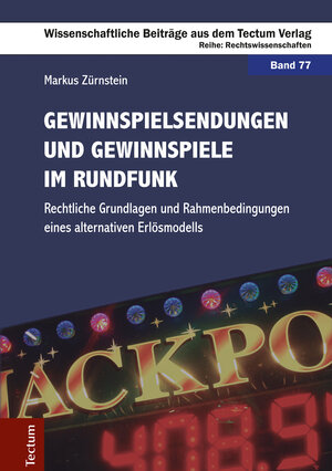 Buchcover Gewinnspielsendungen und Gewinnspiele im Rundfunk | Markus Zürnstein | EAN 9783828862814 | ISBN 3-8288-6281-0 | ISBN 978-3-8288-6281-4