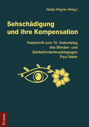 Buchcover Sehschädigung und ihre Kompensation  | EAN 9783828863880 | ISBN 3-8288-6388-4 | ISBN 978-3-8288-6388-0
