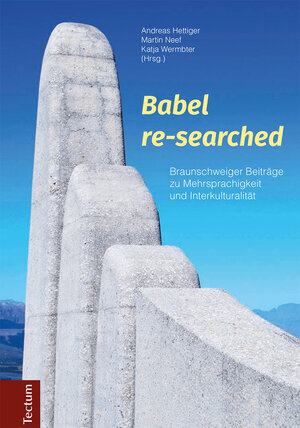 Buchcover Babel re-searched  | EAN 9783828864146 | ISBN 3-8288-6414-7 | ISBN 978-3-8288-6414-6