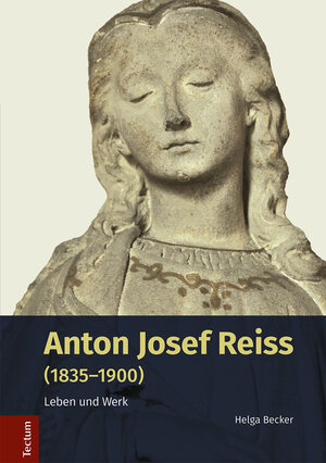 Buchcover Anton Josef Reiss (1835–1900) | Helga Becker | EAN 9783828866188 | ISBN 3-8288-6618-2 | ISBN 978-3-8288-6618-8