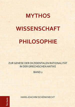 Buchcover Mythos – Wissenschaft – Philosophie | Hans-Joachim Schönknecht | EAN 9783828866386 | ISBN 3-8288-6638-7 | ISBN 978-3-8288-6638-6