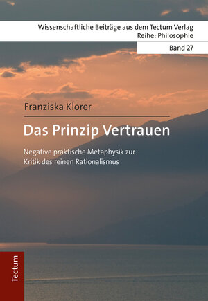 Buchcover Das Prinzip Vertrauen | Franziska Klorer | EAN 9783828867758 | ISBN 3-8288-6775-8 | ISBN 978-3-8288-6775-8