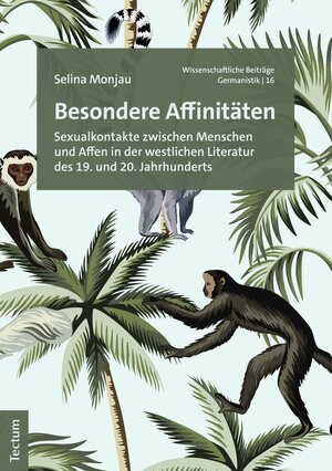 Buchcover Besondere Affinitäten | Selina Monjau | EAN 9783828877733 | ISBN 3-8288-7773-7 | ISBN 978-3-8288-7773-3