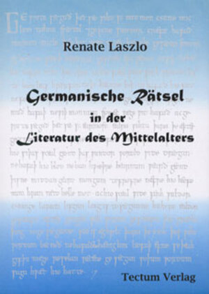 Germanische Rätsel in der Literatur des Mittelalters