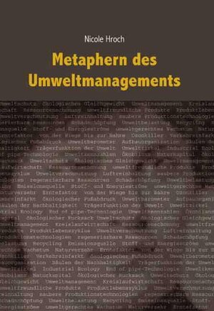 Buchcover Metaphern des Umweltmanagements | Nicole Hroch | EAN 9783828888562 | ISBN 3-8288-8856-9 | ISBN 978-3-8288-8856-2