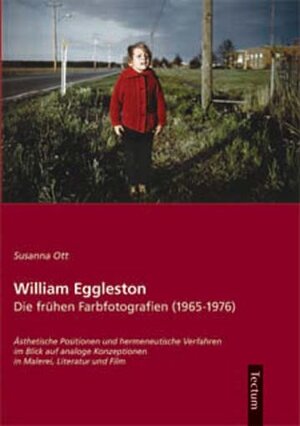 Buchcover William Eggleston | Susanne Ott | EAN 9783828888579 | ISBN 3-8288-8857-7 | ISBN 978-3-8288-8857-9